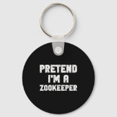 Halloween Pretend I'm A Zookeeper Costume Lazy Zoo Sleutelhanger (Voorkant)
