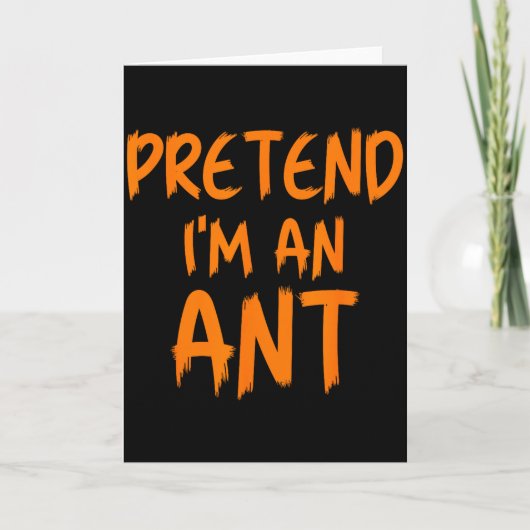Halloween Pretend I'm An Ant Costume Funny Lazy Ki Kaart (Voorkant)