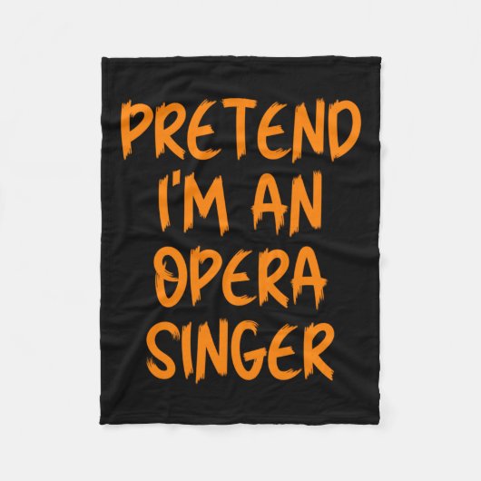 Halloween Pretend Im An Opera Singer Costume Lazy Fleece Deken (Voorkant)