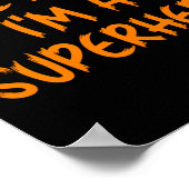 Halloween Pretend I'm Superhero Costume Lazy Super Poster (Hoek)