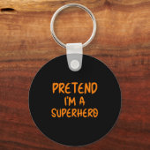 Halloween Pretend Im Superhero Costume Lazy Super- Sleutelhanger (Voorkant)