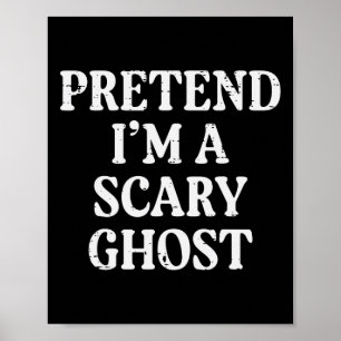 Halloween Pretend In Scary Ghost Funny Kostuum Man Poster