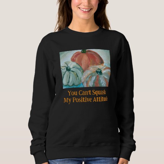 Halloween Pumpkin Positivity Sweatshirt  (Voorkant)