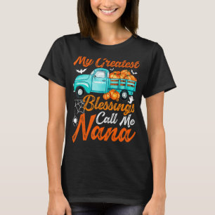 Halloween Pumpkin Truck My Greatest Blessing Call T-shirt