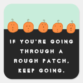 Halloween Quote Vierkante Sticker