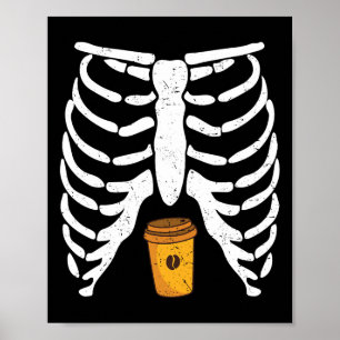 Halloween Rib Cage Koffieliefhebber Skelet Grappig Poster