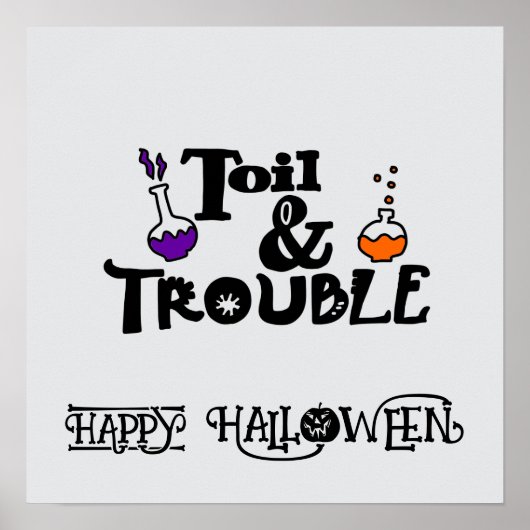 Halloween Schattige Grappig Whimsical Toil & Troub Poster (Voorkant)