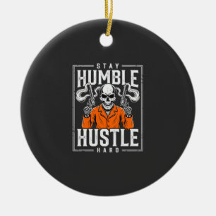 Halloween Schedel Blijf Bescheiden Werk Hard Keramisch Ornament