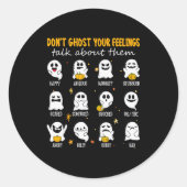 Halloween School Counselor Don't Ghost Your Feelin Ronde Sticker (Voorkant)