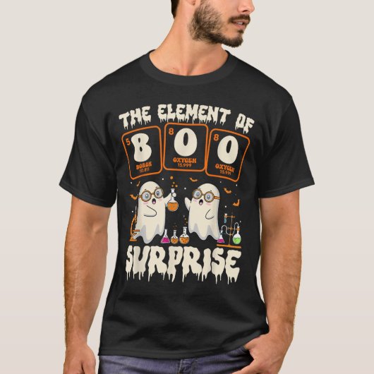 Halloween Science Ghost Teacher The Element Of Sur T-shirt (Voorkant)