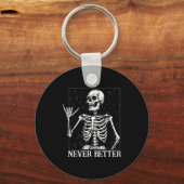 Halloween Shaka Hand Sign Never Better Skeleton Fu Sleutelhanger (Voorkant)