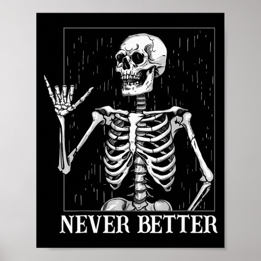 Halloween Shaka-handgebaar Nooit Beter Skelet Fu Poster (Voorkant)