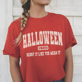  Halloween Shirt, spookachtig Quote Shirt