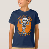 Halloween Show me Het Snoep Skelet T-shirt (Voorkant)