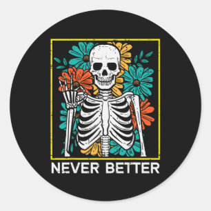Halloween skelet bloemen nooit beter kostuum wo ronde sticker