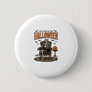 Halloween skelet die gewoon wacht Grappige vintage Ronde Button 5,7 Cm