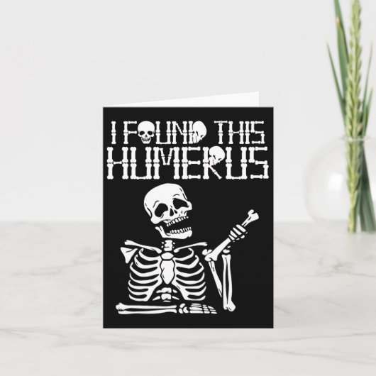 Halloween skelet Ik vond humerus grappig kostuum M Kaart (Voorkant)