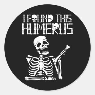 Halloween skelet Ik vond humerus grappig kostuum M Ronde Sticker