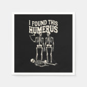 Halloween skelet ik vond humerus grappig kostuum servet (Voorkant)