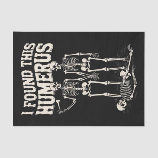 Halloween skelet Ik vond humerus grappig kostuum Tissuepapier (Voorkant)