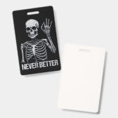 Halloween Skelet - Nooit Meer Anders I Badge (Voor- en achterkant)