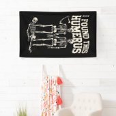 Halloween skelet vond ik humerus grappig kostuum spandoek (Insitu)