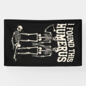 Halloween skelet vond ik humerus grappig kostuum spandoek (Horizontaal)