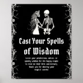 Halloween Skeleton Cast Your Spells of Wisdom Sign Poster (Voorkant)