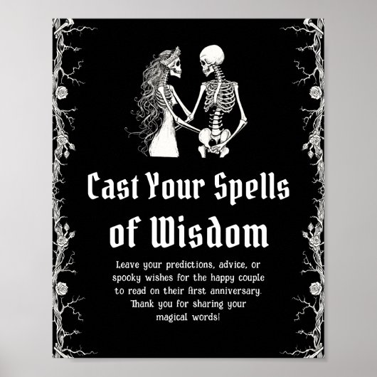 Halloween Skeleton Cast Your Spells of Wisdom Sign Poster (Voorkant)