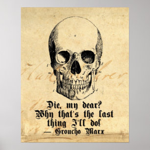 Halloween Skeleton Humor Poster