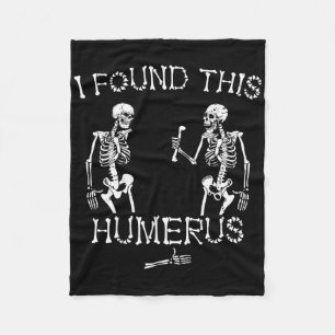 Halloween Skeleton Ik vond deze grappige Humerus H Fleece Deken