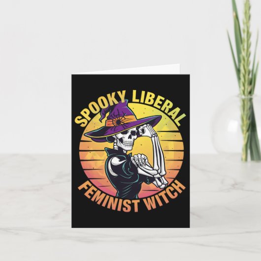 Halloween Skeleton Spooky Liberal Feminist Witch F Kaart (Voorkant)