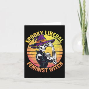 Halloween Skeleton Spooky Liberal Feminist Witch F Kaart
