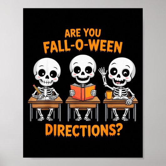 Halloween Skeleton Teacher Are You Fall O Ween Dir Poster (Voorkant)