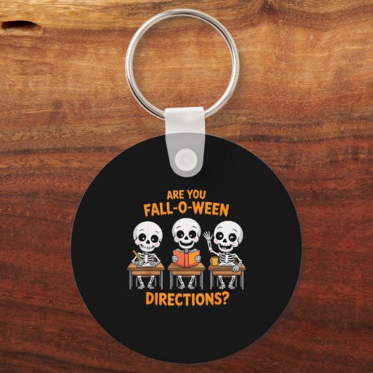 Halloween Skeleton Teacher Are You Fall O Ween Dir Sleutelhanger (Voorkant)