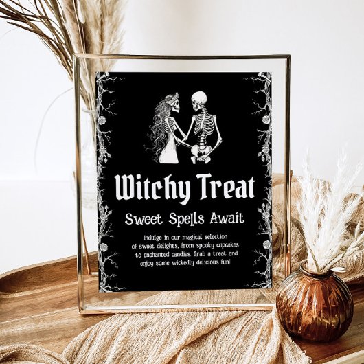 Halloween Skeleton Witchy Treat Sweets Sign Poster