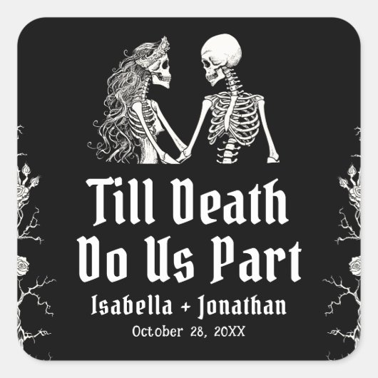 Halloween Skeletons Till Death Do Us Part Wedding Vierkante Sticker (Voorkant)