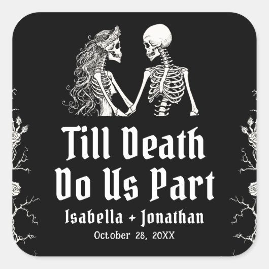 Halloween Skeletons Till Death Do Us Part Wedding Vierkante Sticker (Voorkant)