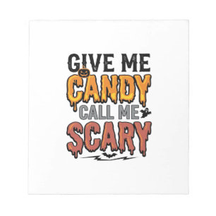Halloween Snoep Geef Me Snoep Bel Me Bang_1 Notitieblok