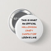 Halloween snoep Inspector, officieel Ronde Button 5,7 Cm (Voorkant /achterkant)