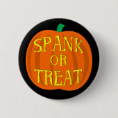 Halloween Spank of Tref pompoen Ronde Button 5,7 Cm (Voorkant)