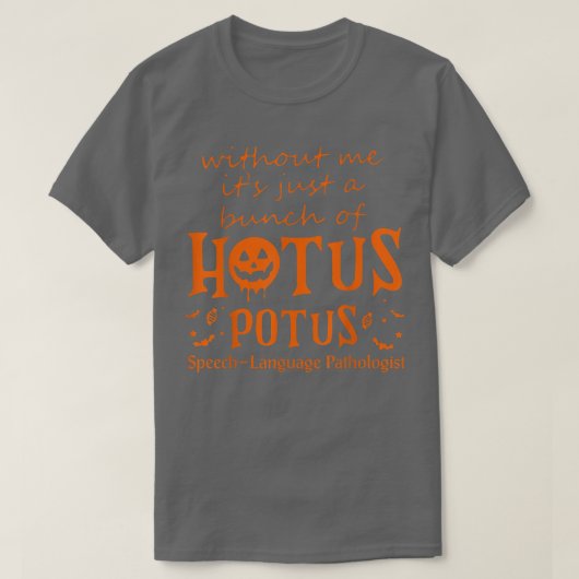 Halloween Speech Therapy Funny Speech Language Pat T-shirt (Design voorkant)