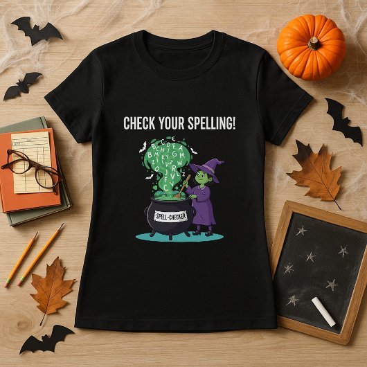 Halloween Spell-Checker Witch Funny Teacher T-shirt