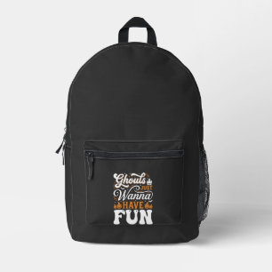 Halloween-spoken Just Wanna Have Fun Design_1 Bedrukte Rugzak