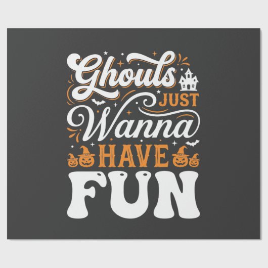 Halloween-spoken Just Wanna Have Fun Design_1 Cadeaupapier (Vlak)