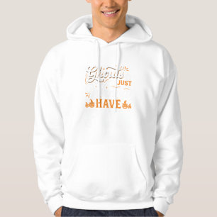 Halloween-spoken Just Wanna Have Fun Design_1 Hoodie