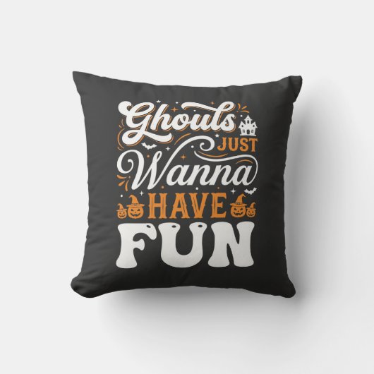Halloween-spoken Just Wanna Have Fun Design_1 Kussen (Voorkant)