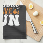Halloween-spoken Just Wanna Have Fun Design_1 Theedoek (Quarter Fold)