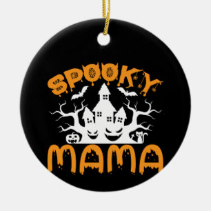 Halloween Spooky Mama Birthday Keramisch Ornament