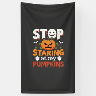 Halloween Stop met het Staren naar Mijn Pompoenen Spandoek